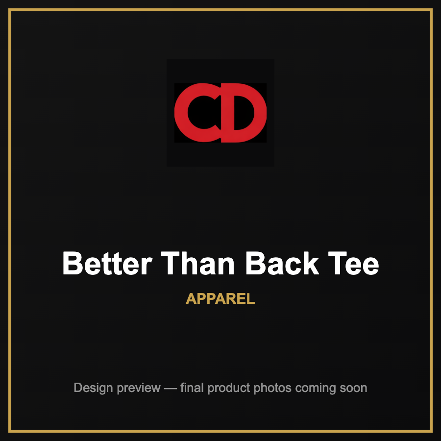Better Than Back Tee
