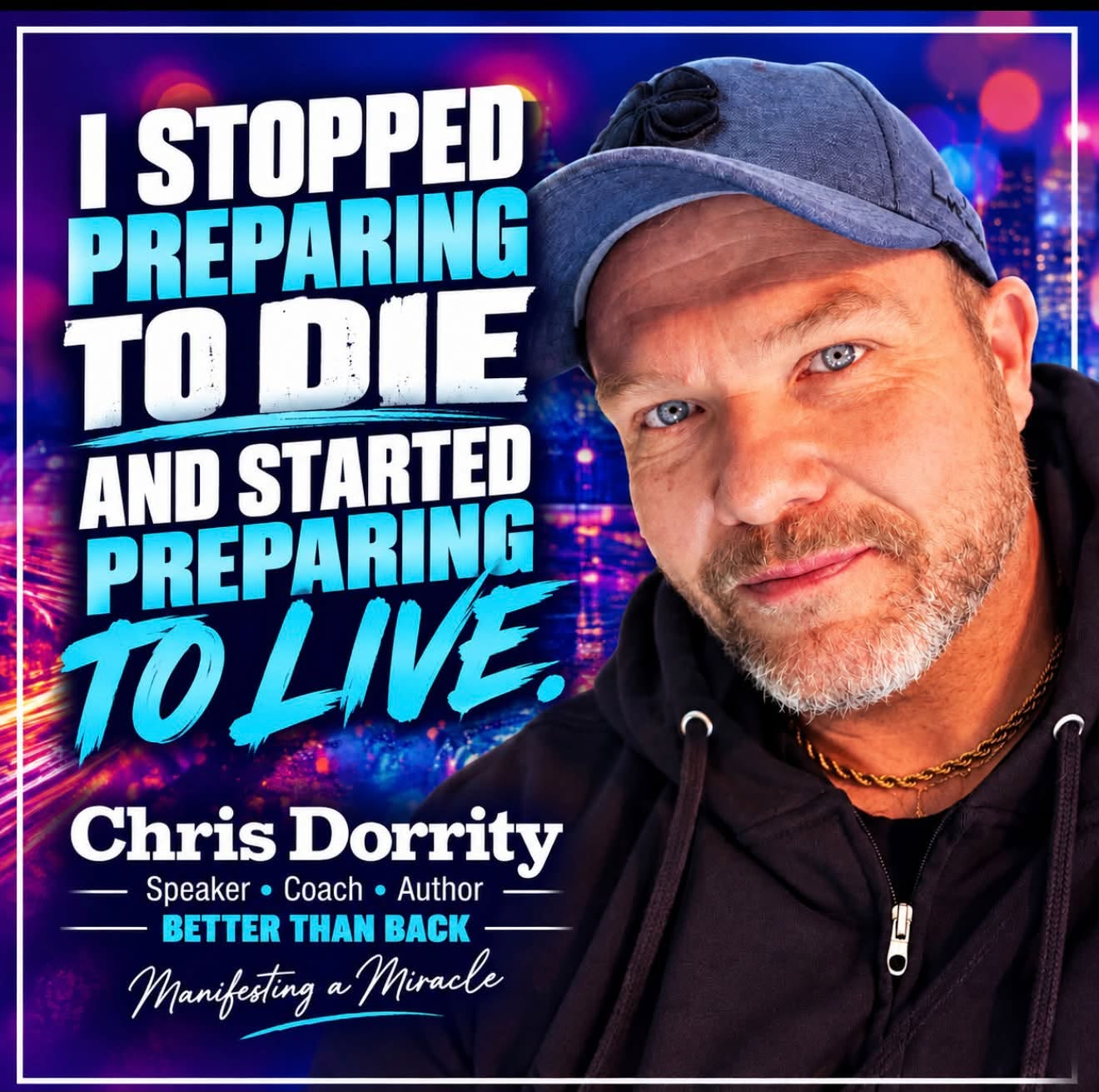 I stopped preparing to die